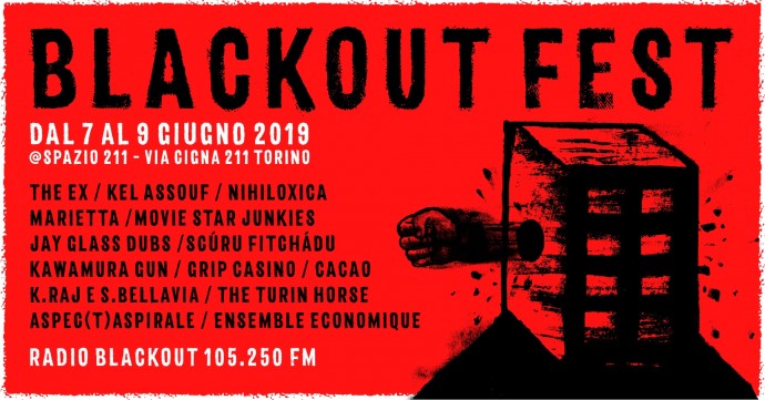 Radio Blackout Fest 2019 - Dal 7 al 9 giugno tutti i pomeriggi fino a notte fonda - Spazio211 open air, Torino